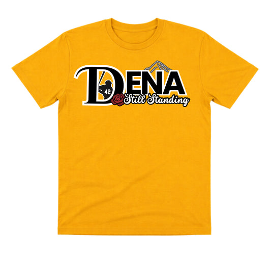 Dena Gold Shirt: Still Standing
